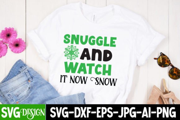 Snuggle and Watch It Now Snow SVG Design