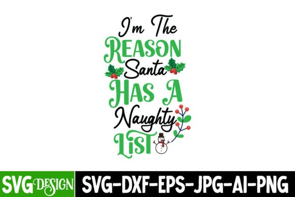 Why I’m Reason Santa Has a Naughty List SVG